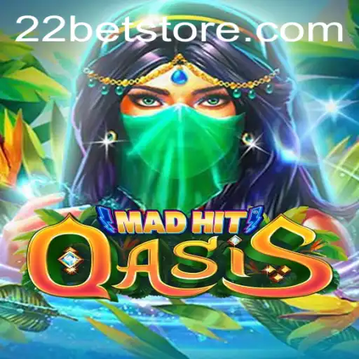 MadHitOasis: Revolutionizing Gaming Experiences with 22BET