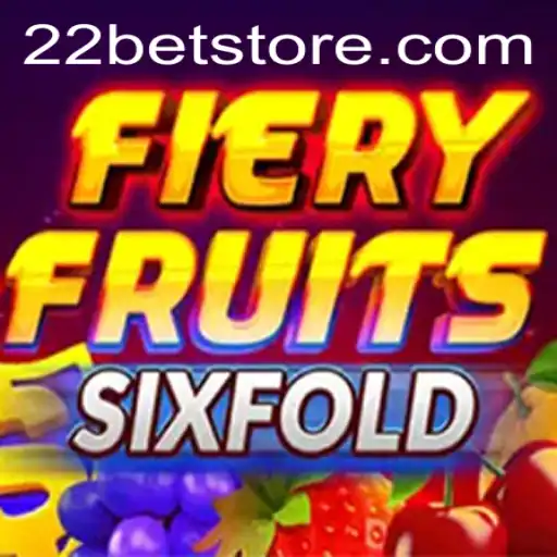 Discover the Excitement of FieryFruitsSixFold with 22BET