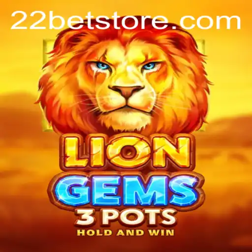 Unveiling the Thrills of LionGems3pots at 22BET