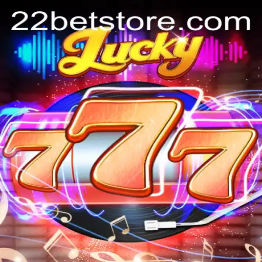 Lucky777: A Dive into the Thrilling World of 22BET's Latest Sensation